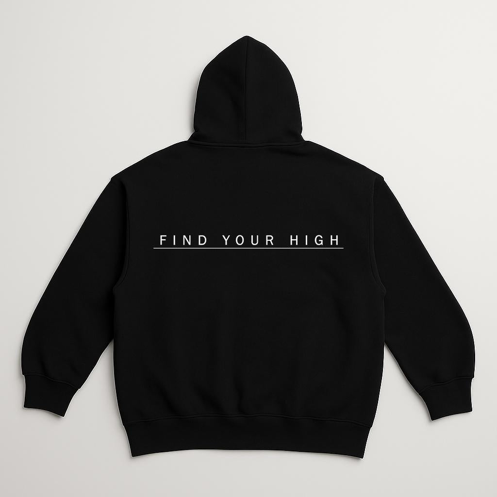 Find Your High Hoodie